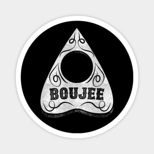 Boujee Ouiji Magnet